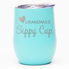 Grandma's Sippy Cup - Wine Tumbler