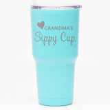 Grandma's Sippy Cup - 30 oz Tumbler